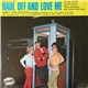 Various - Haul Off And Love Me